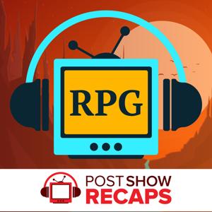 PSRPGs: A Post Show Recap