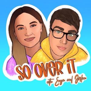 So Over It by Enya Martin & Jordan Reddy