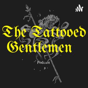 The Tattooed Gentlemen
