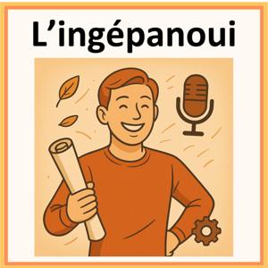 Champagne!, le podcast des ingénieurs épanouis 🍾 - Saison 2 : L'Ingépanoui
