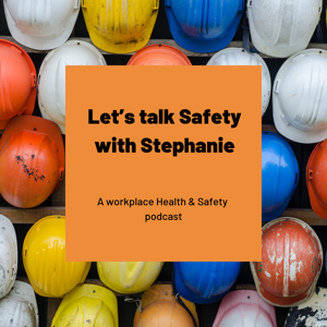 Let's Talk Safety with Stephanie