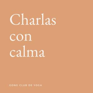 Charlas con calma