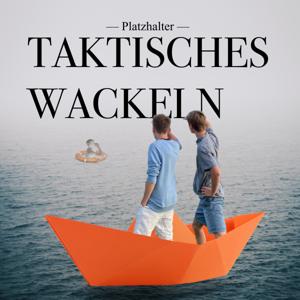 Taktisches Wackeln
