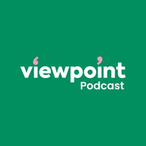 Viewpoint Podcast