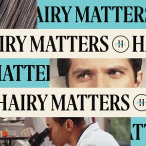 Hairy Matters
