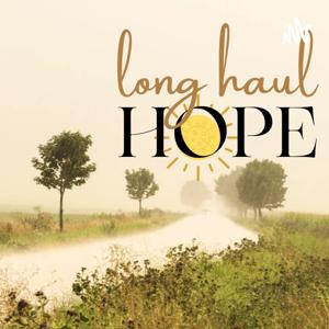 Long Haul Hope - A Long Covid Podcast