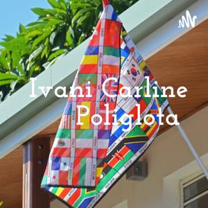 Ivani Carline Poliglota