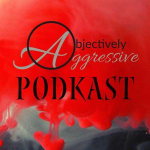 OA Presents Objectively Aggressive