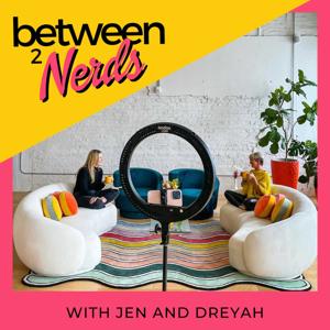 Between 2 Nerds