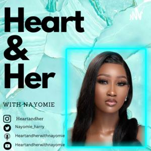 Heartandherwithnayomie
