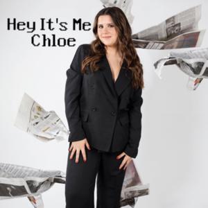 Hey It's Me, Chloe