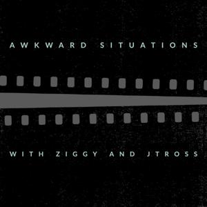 Awkward Situations With Ziggy and JTross