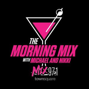 The Morning Mix with Michael & Nikki