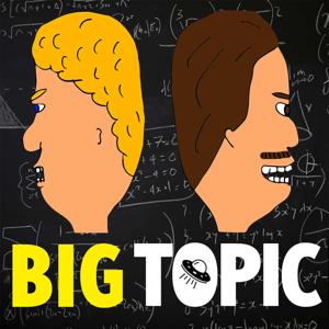 The Big Topic Show