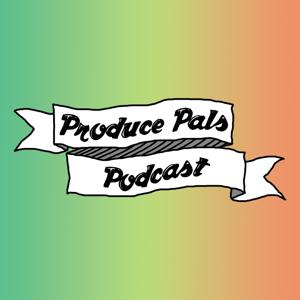 Produce Pals