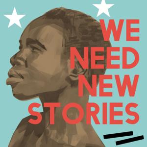 We Need New Stories