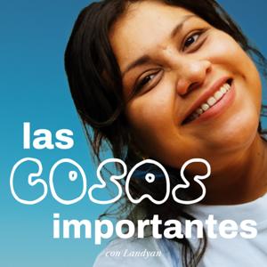 Las Cosas Importantes
