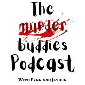 The Murder Buddies Podcast