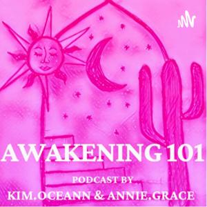 Awakening 101