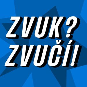 Zvuk? Zvučí!