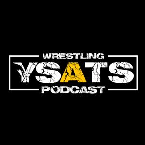 YSATS - You Suck and That's Sad - An AEW Wrestling Podcast