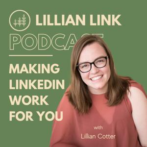 Lillian Link - Making LinkedIn Work For You