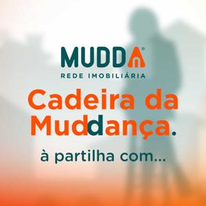 Cadeira da Muddança - MUDDA