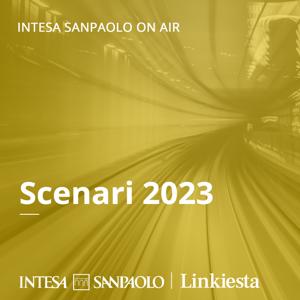 Scenari 2023 - Intesa Sanpaolo On Air