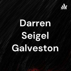 Darren Seigel Galveston