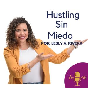 Hustling Sin Miedo