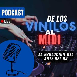 De los vinilos al MIDI: la evolución del arte de los DJs
