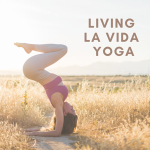 living la vida yoga