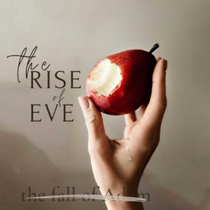 Rise of Eve