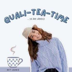 QualiTEAtime - us am Ländle