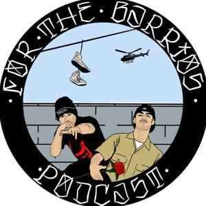 For The Barrios Podcast