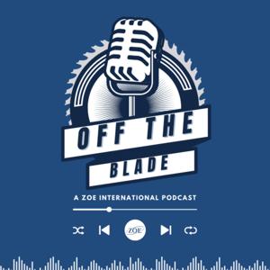 Off The Blade | ZOE International