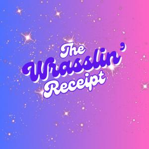 The Wrasslin' Receipt