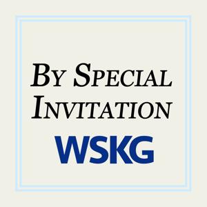 By Special Invitation From WSKG