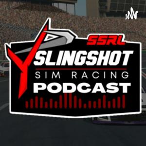 The Slingshot Sim Racing Podcast