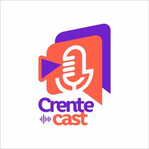 Crente Cast