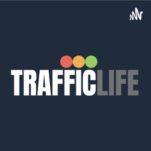 TRAFFIC LIFE