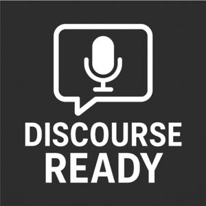 Discourse Ready