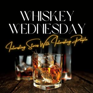 Whiskey Wednesday