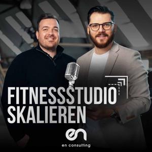 Der "Fitnessstudio skalieren Podcast" mit Daniel Erpenbach & Daniel Neumann | Mehr Mitglieder mit System für dein Fitness- und Gesundheitsstudio