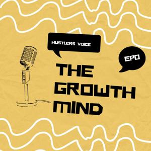 The Growth Mind