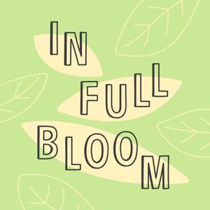 In Full Bloom