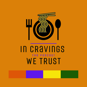 IN CRAVINGS WE TRUST