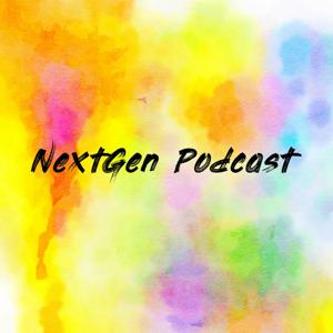 NextGen Podcast
