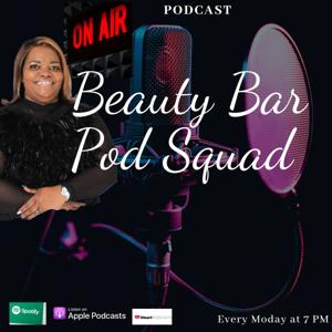 Beauty Bar Pod Squad