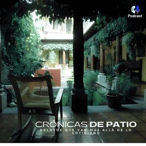 Crónicas de patio
